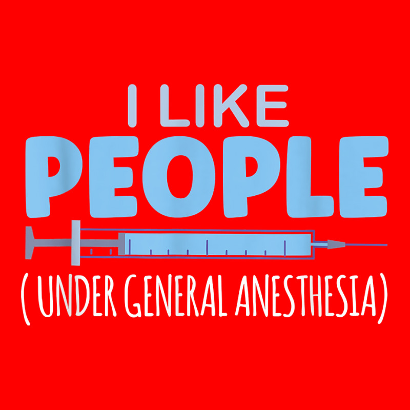 I Like People Under General Anesthesia T Shirt 5 Panel Snapback Cap | Artistshot