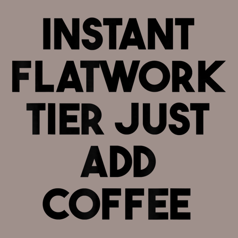 Instant Flatwork Tier Just Add Coffee T Shirt 5 panel snapback cap by cm-arts | Artistshot