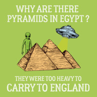 Why Are There Pyramids In Egypt  Funny Pyramids England Saying Fashion Visor | Artistshot