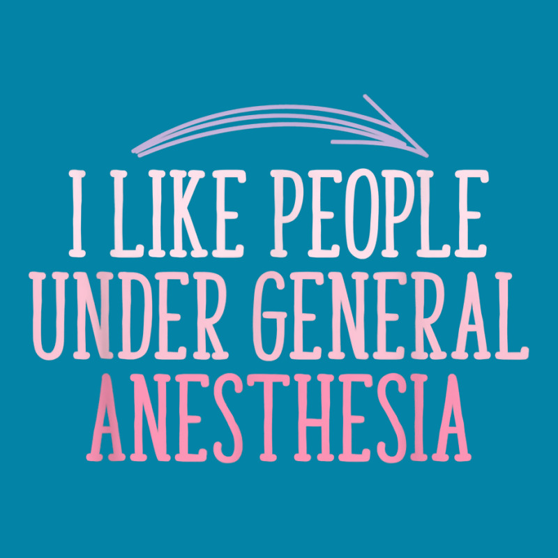 I Like People Under General Anesthesia Anesthesiology Funny T Shirt Retro Trucker Cap | Artistshot