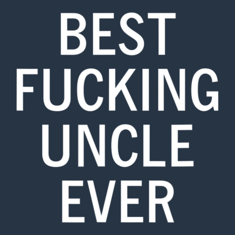 Mens Sarcastic, Best Fucking Uncle Ever, Funny, Joke, Family Yupoong Trucker Cap by cm-arts | Artistshot