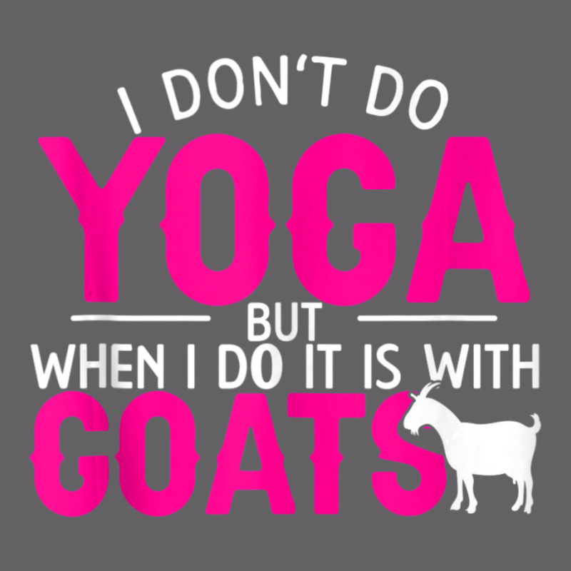 Goat Yoga For Yoga And Goat Lovers Yupoong Trucker Cap by cm-arts | Artistshot