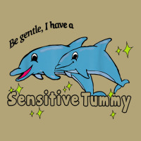 Be Gentle I Have A Sensitive Tummy T Shirt Pa Trucker Cap | Artistshot