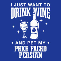 Drink Wine And Pet My Peke Faced Persian Cat Dog Breed Funny T Shirt Pa Trucker Cap | Artistshot