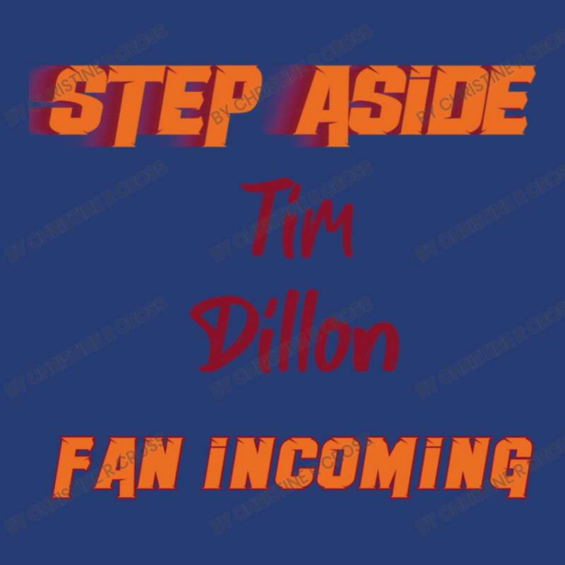 Tim Dillon Step Aside, Incoming Fan Pa Trucker Cap by Christine R Cross | Artistshot