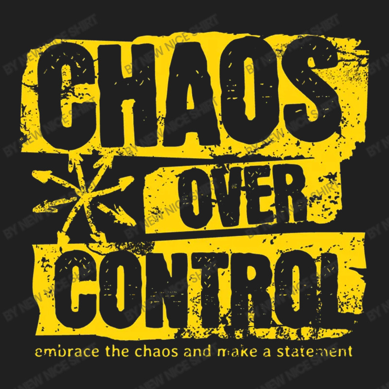 Chaos Over Control Ladies Polo Shirt by New Nice Shirt | Artistshot