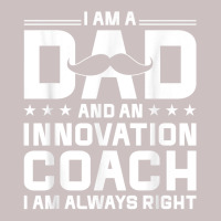 Dad Innovation Coach Always Right Innovation Coach Humor T Shirt Retro Trucker Cap | Artistshot