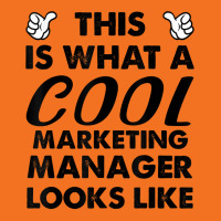 This Is What A Cool Marketing Manager Looks Like T Shirt Foam Snapback Hat | Artistshot