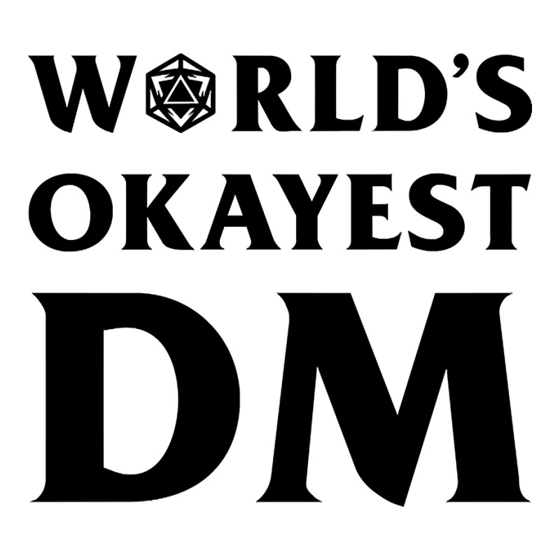 Dnd Design World's Okayest Dm 5 panel snapback cap by Kosdapen517 | Artistshot