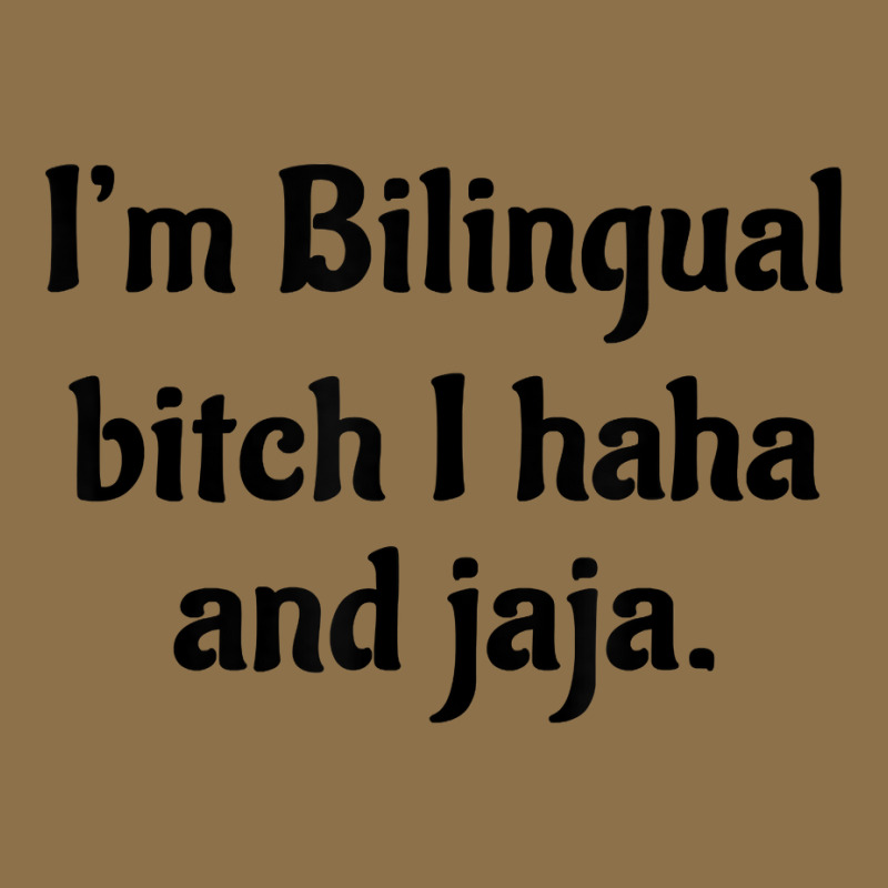 I'm Bilingual Bitch I Haha And Jaja T Shirt Fashion Visor by cm-arts | Artistshot