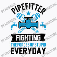 Fighting The Forces Of Stupid Everyday T-shirt | Artistshot