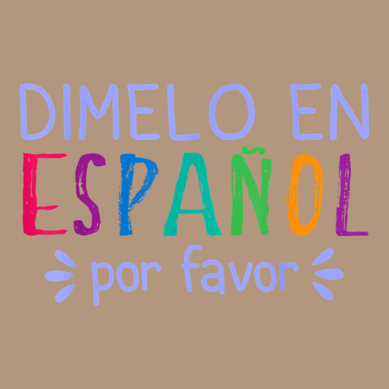 Dimelo En Espanol Por Favor Bilingual Latina Spanish Teacher T Shirt Retro Trucker Cap by catotdmontis | Artistshot