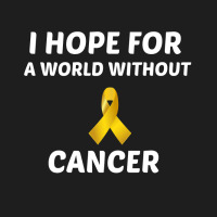 I Hope For A World Without Childhood Cancer White Classic T-shirt | Artistshot