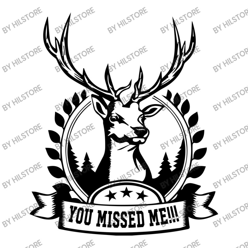 You Missed Me, Deer, Animal, Animals Maternity Scoop Neck T-shirt by HILstore | Artistshot