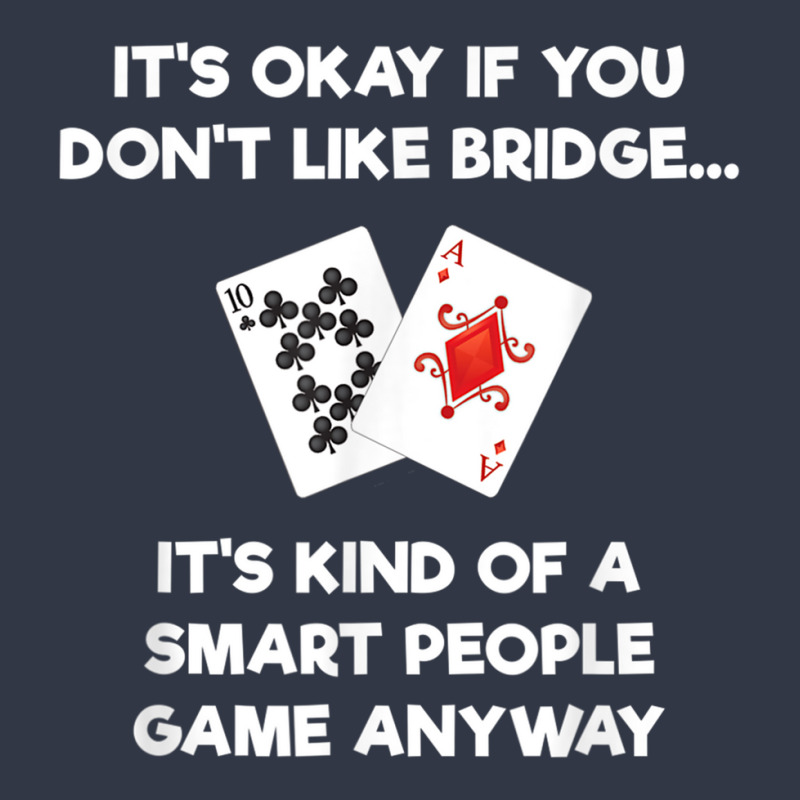 Bridge T Shirt   Funny Bridge Card Game Smart People Nike Dri-FIT Cap by cm-arts | Artistshot