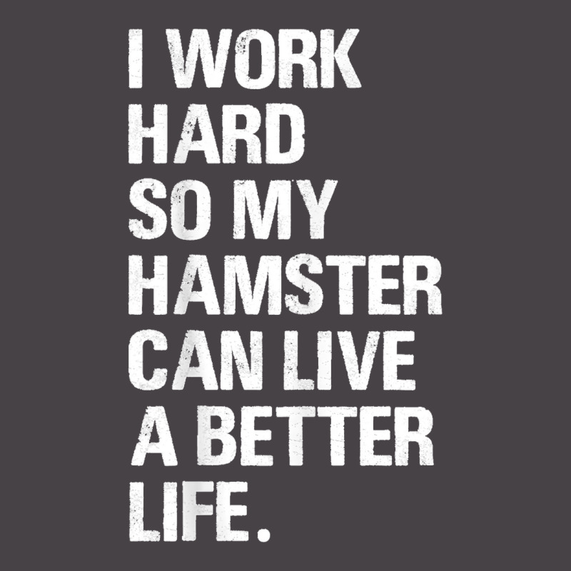 I Work Hard So My Hamster Hamsters Owners 5 panel snapback cap by kevinnichols | Artistshot