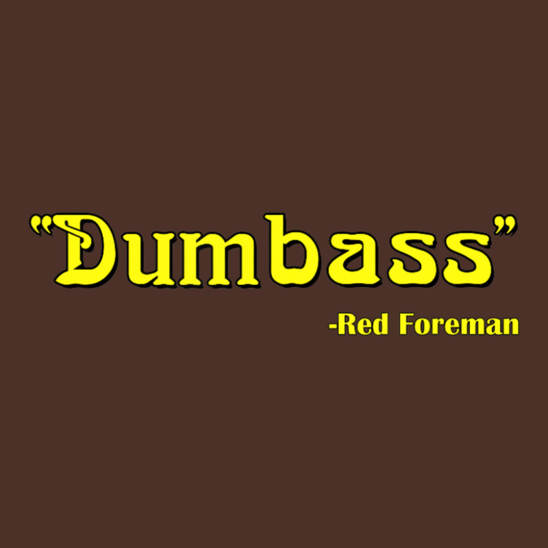 Dumbass 70s Lettering Quote Dumb Ass Retro Trucker Cap by michaelyounger19 | Artistshot