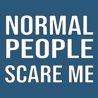 Normal People Scare Me  Kopie Von Kopie Von Kopie Von All Men Are Crea Retro Trucker Cap | Artistshot