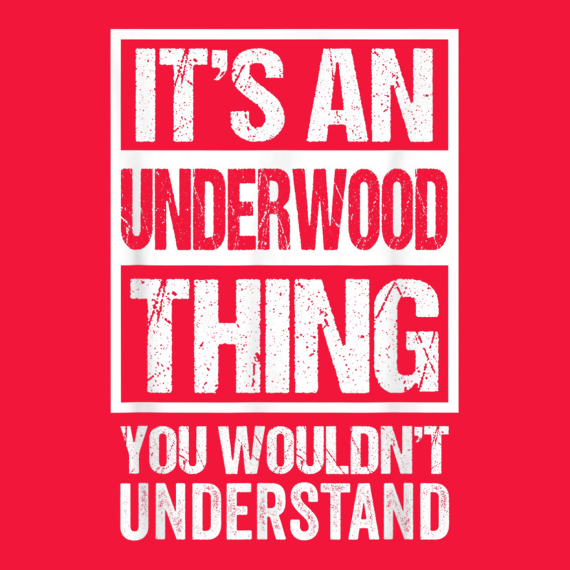 It's An Underwood Thing You Wouldn't Understand Surname Name T Shirt Seamless Cap by jessen | Artistshot