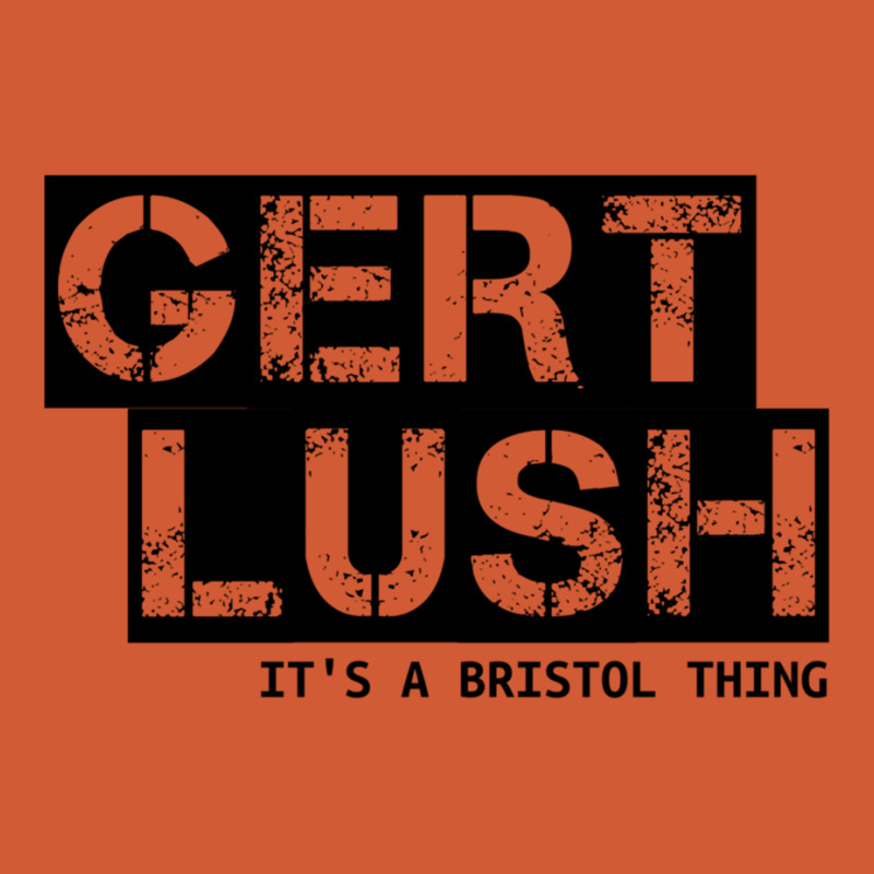 Gert Lush - It_s A Bristol Thing - Black Text Pa Trucker Cap by THOMASRAFFERTY | Artistshot