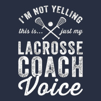 Im Not Yelling This Is Just My Lacrosse Coach Voic Retro Trucker Cap | Artistshot