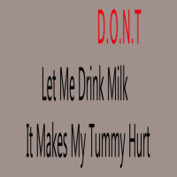 Dont Let Me Drink Milk It Makes My Tummy Hurt 5 Panel Snapback Cap | Artistshot