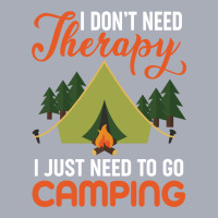 I Don't Need Therapy I Just Need To Go Camping Tank Dress | Artistshot