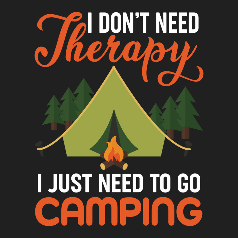 I Don't Need Therapy I Just Need To Go Camping Ladies Polo Shirt by vip.pro123 | Artistshot