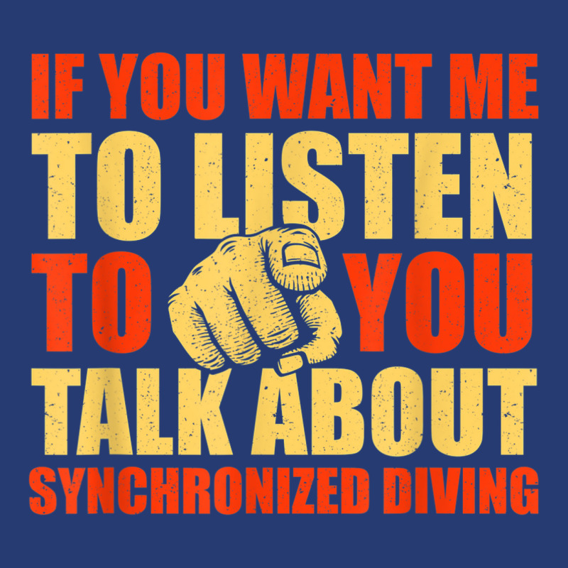 You Want Me To Listen Talk About Synchronized Diving Funny Pa Trucker Cap by Fashzilla | Artistshot