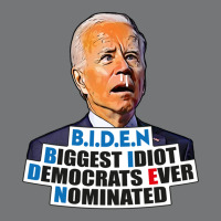 Biden Biggest Idiot Democrats Ever Nominated Nike Dri-fit Cap | Artistshot