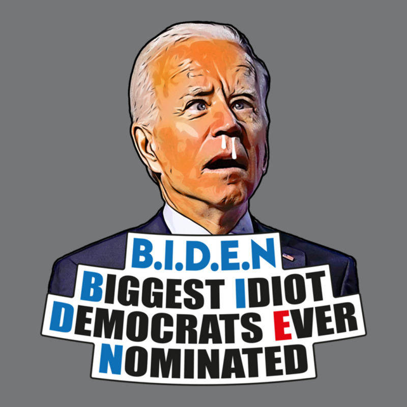 Biden Biggest Idiot Democrats Ever Nominated Nike Dri-FIT Cap by XAVIERLEWIS | Artistshot