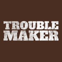 Troublemaker Stress My Name Is Trouble Maker Yupoong Trucker Cap | Artistshot