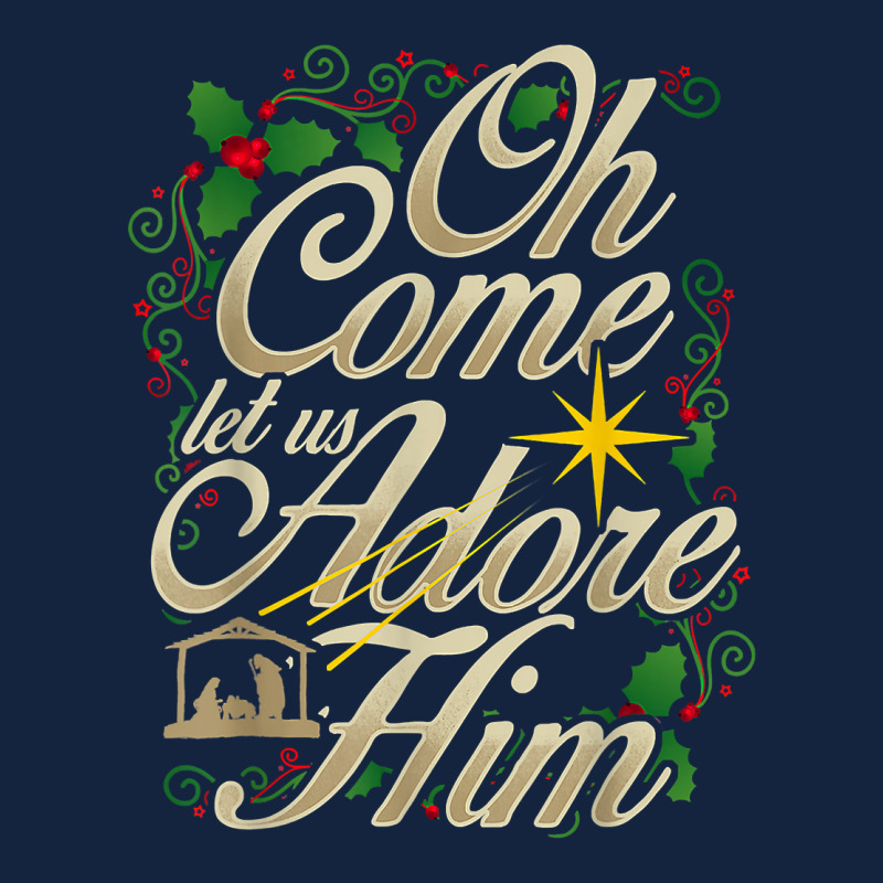 Oh Come Let Us Adore Him Nativity Christmas Religious Jesus T Shirt Foam Snapback hat by cm-arts | Artistshot