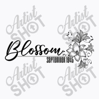 Blossom T-shirt | Artistshot