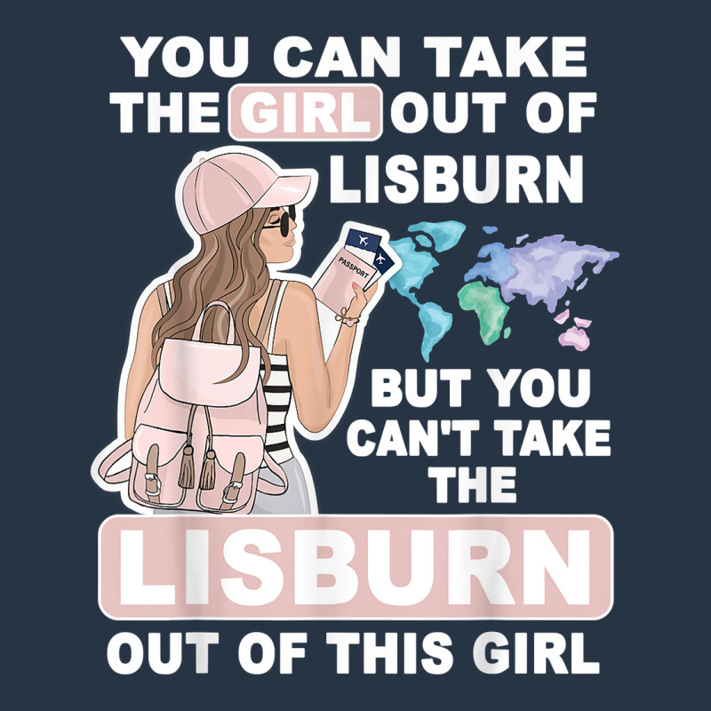 Cool Girl From Lisburn City   Proud Lisburn Girl T Shirt Yupoong Trucker Cap by mosesswabyhi | Artistshot