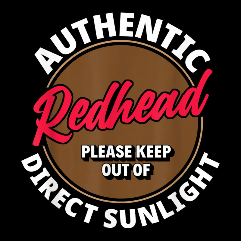 Authentic Redhead Keep Out Of Sunlight   Funny Ginger T Shirt Men's Long Sleeve Pajama Set | Artistshot