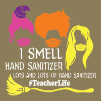 I Smell Hand Sanitizer Lots And Lots Of Hand Sanitizer Teacherlife Pa Trucker Cap | Artistshot