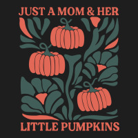 Just A Mom & Her Little Pumpkins Classic T-shirt | Artistshot