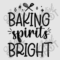 Baking Spirit Bright Exclusive T-shirt | Artistshot