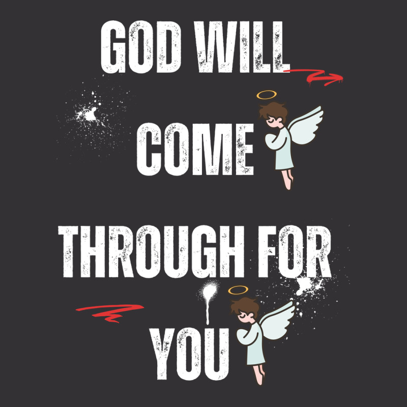 God Will Come Through For You Vintage Short by Designer25u | Artistshot