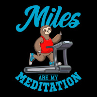 Sloth On Treadmill Miles Are My Meditation Treadmill Gym Premium Legging | Artistshot