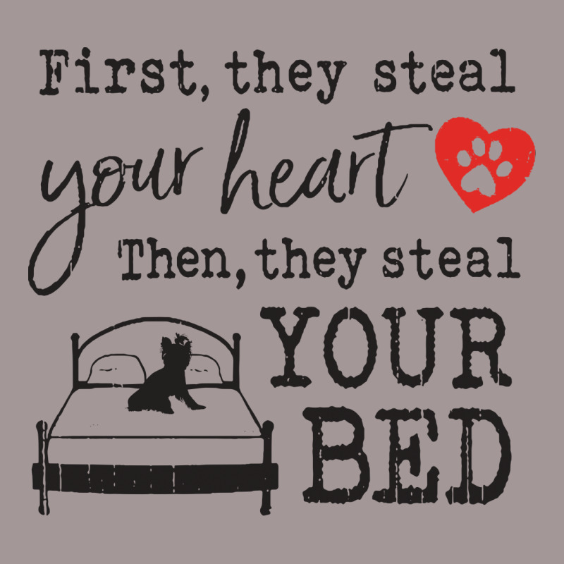 Yorkshire Terrier First They Steal Your Heart Then They Steal Your Bed Vintage Short by vip.pro123 | Artistshot