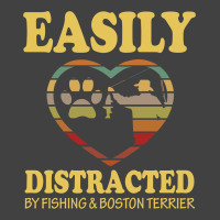 Easily Distracted By Fishing And  Boston Terrier Vintage T-shirt | Artistshot