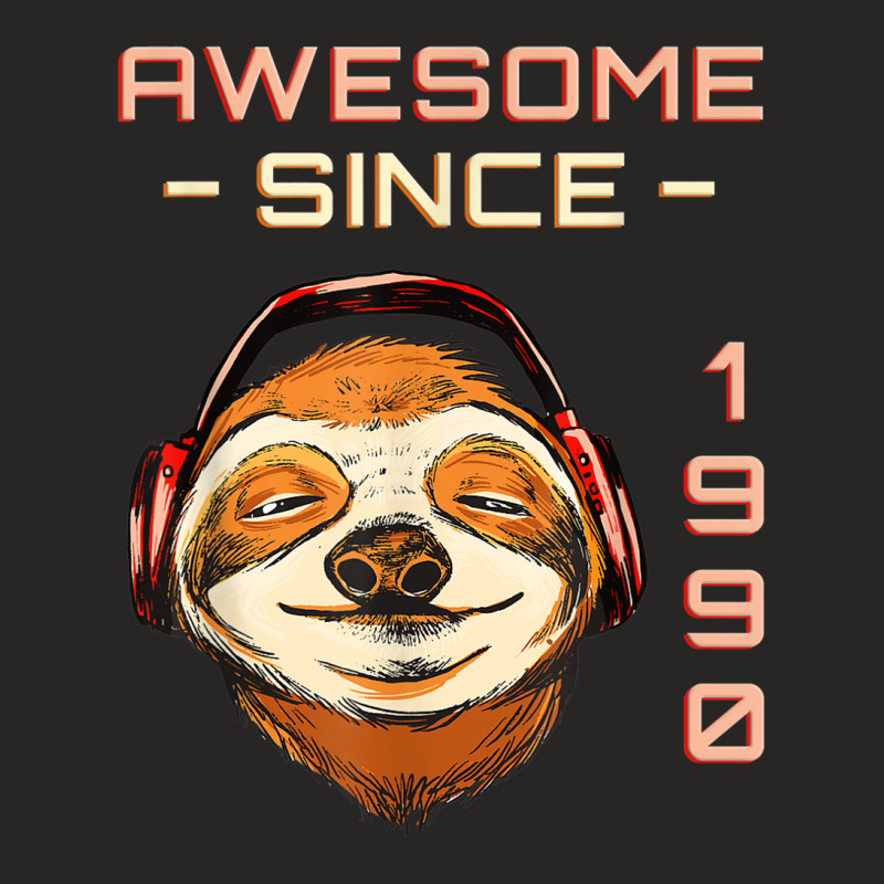 Sloth W Headphones I Awesome Since 1990   32th Birthday Ladies Fitted T-Shirt by ThienThuong | Artistshot