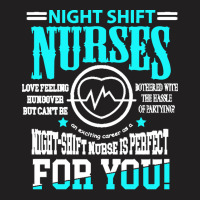 Nurse T  Shirt Nightshift Nurse Novelty Tshirt For Night Shift Nurses T-shirt | Artistshot