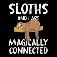 Sloths And I Are Magically Connected Tropical Animal Sloth Youth Hoodie | Artistshot