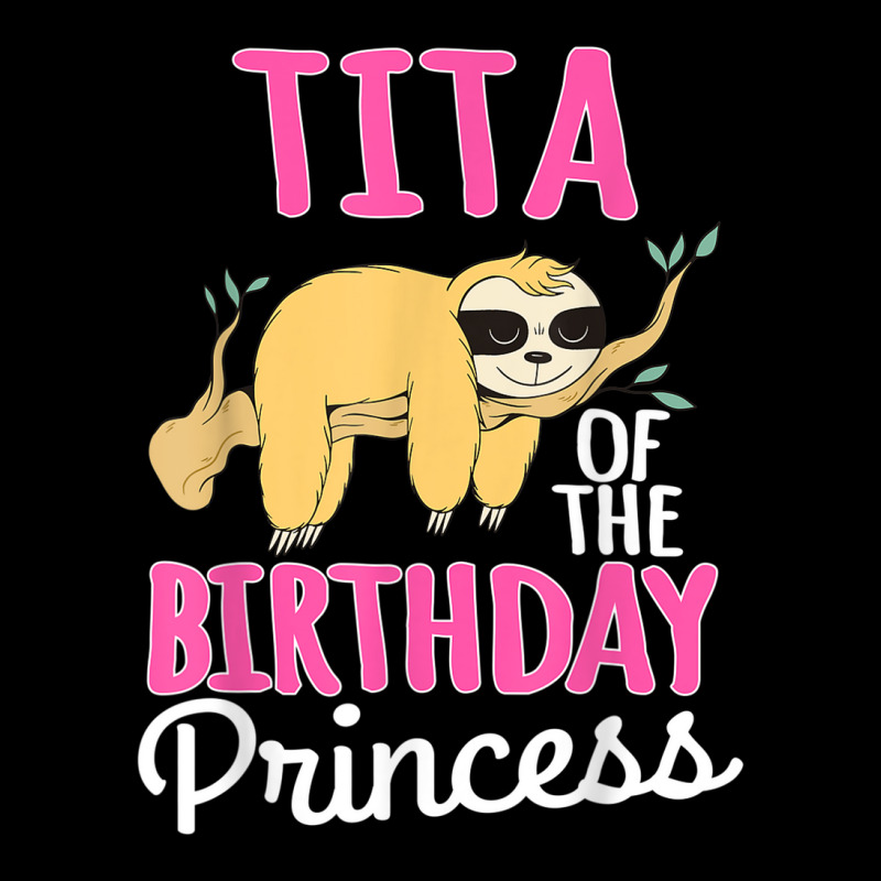 Tita Of The Birthday Princess Sloth Bday Party Celebration V-neck Tee | Artistshot