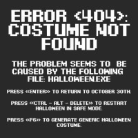 Halloween Error 404 Costume Not Found Apparel, Funny Geeky T Shirt Toddler T-shirt | Artistshot