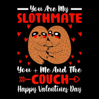 You Are My Slothmate Funny Valentine Soulmate Sloth Fanatic Premium Men's Long Sleeve Pajama Set | Artistshot