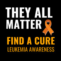 They All Matter Find A Cure Leukemia Awareness Zipper Hoodie | Artistshot